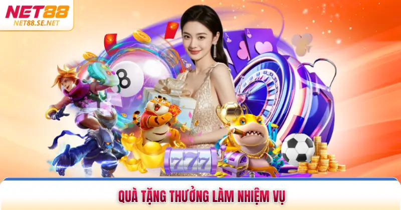 Ưu Đãi Thành Viên Mới NET88 Tổng Hợp Khuyến Mãi Khủng 2026 Quà tặng thưởng làm nhiệm vụ